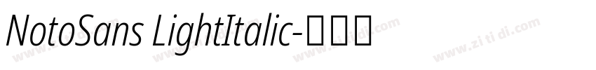 NotoSans LightItalic字体转换